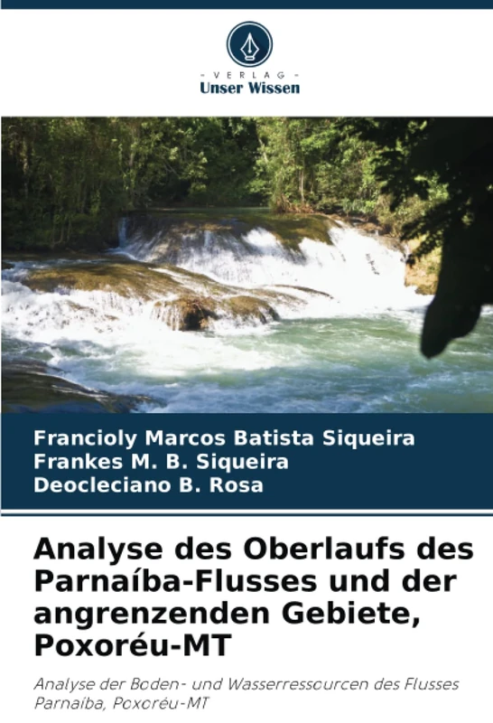 Analyse des Oberlaufs des Parnaíba-Flusses und der angrenzenden Gebiete, Poxoréu-MT: Analyse der Boden- und Wasserressourcen des Flusses Parnaíba, Poxoréu-MT - Image 1