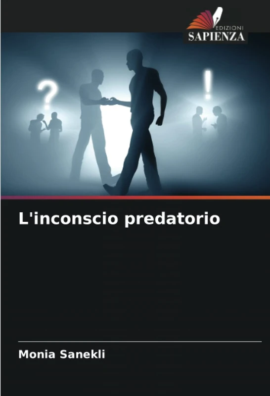 L'inconscio predatorio