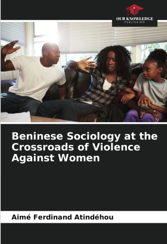 Beninese Sociology at the Crossroads of Violence Against Women