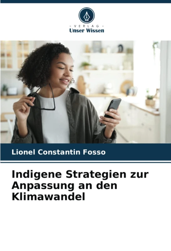 Indigene Strategien zur Anpassung an den Klimawandel