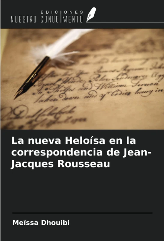 La nueva Heloísa en la correspondencia de Jean-Jacques Rousseau