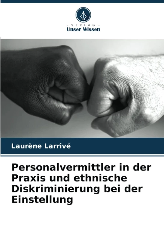 Personalvermittler in der Praxis und ethnische Diskriminierung bei der Einstellung