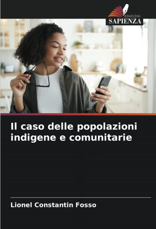 Il caso delle popolazioni indigene e comunitarie