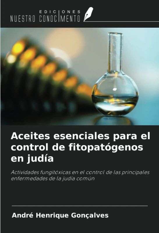 Aceites esenciales para el control de fitopatógenos en judía: Actividades fungitóxicas en el control de las principales enfermedades de la judía común - Image 1