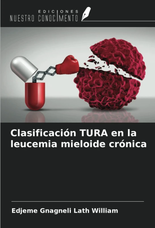Clasificación TURA en la leucemia mieloide crónica