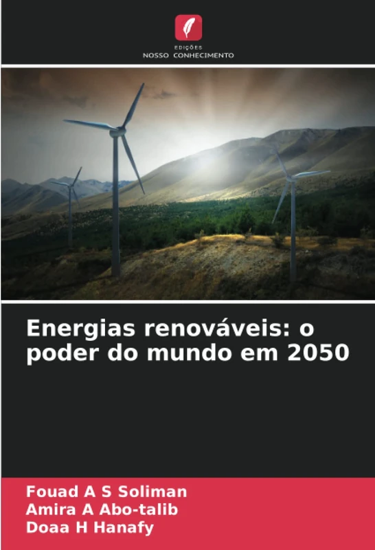 Energias renováveis: o poder do mundo em 2050