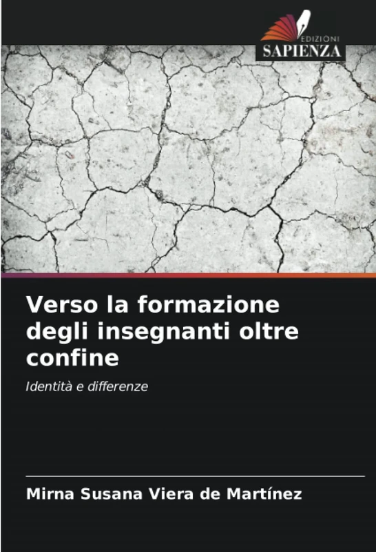 Verso la formazione degli insegnanti oltre confine: Identità e differenze