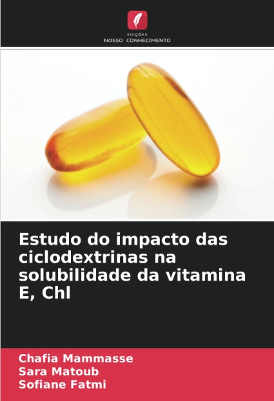 Estudo do impacto das ciclodextrinas na solubilidade da vitamina E, Chl