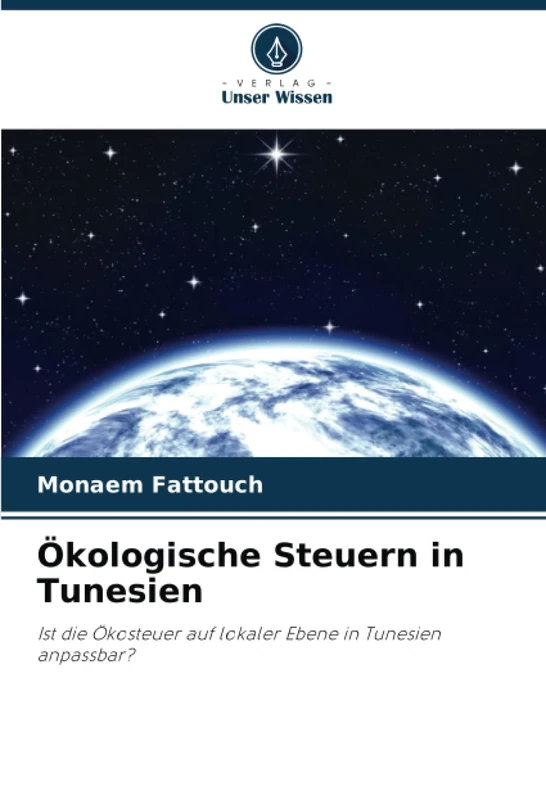 Ökologische Steuern in Tunesien: Ist die Ökosteuer auf lokaler Ebene in Tunesien anpassbar? - Image 1