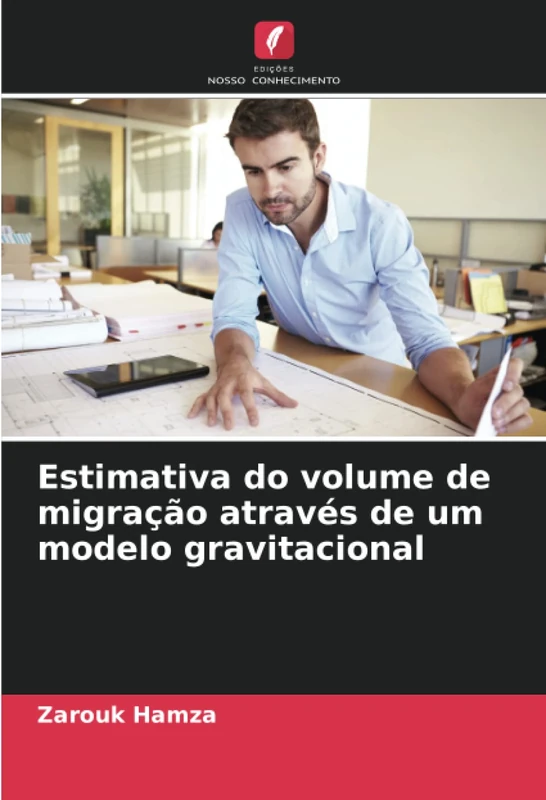 Estimativa do volume de migração através de um modelo gravitacional