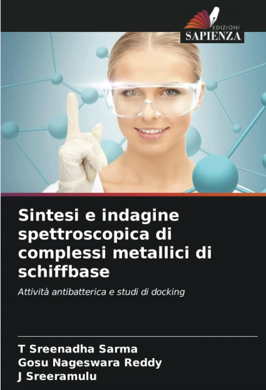 Sintesi e indagine spettroscopica di complessi metallici di schiffbase: Attività antibatterica e studi di docking