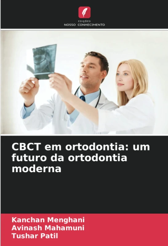 CBCT em ortodontia: um futuro da ortodontia moderna