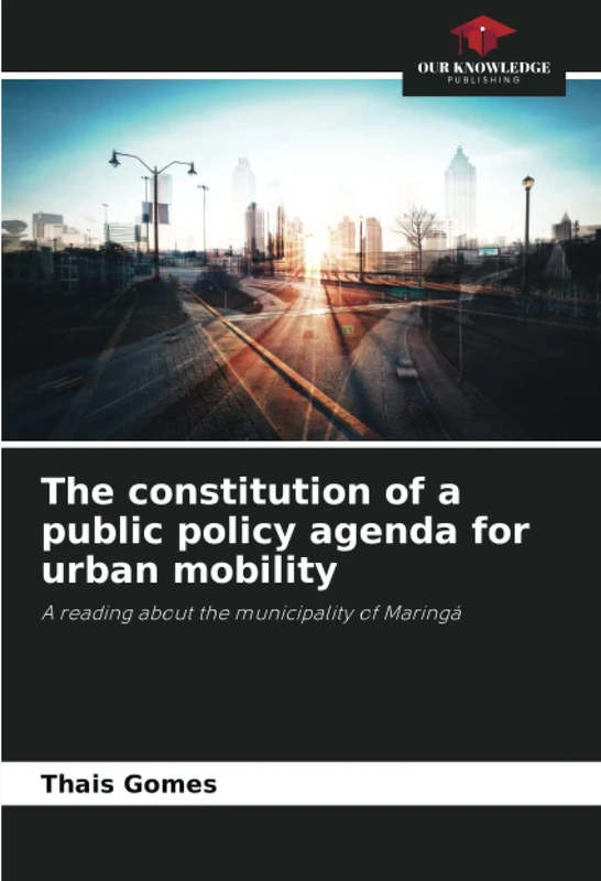 The constitution of a public policy agenda for urban mobility: A reading about the municipality of Maringá - Image 1