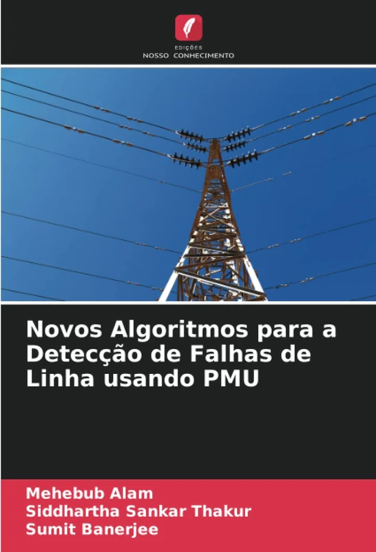 Novos Algoritmos para a Detecção de Falhas de Linha usando PMU