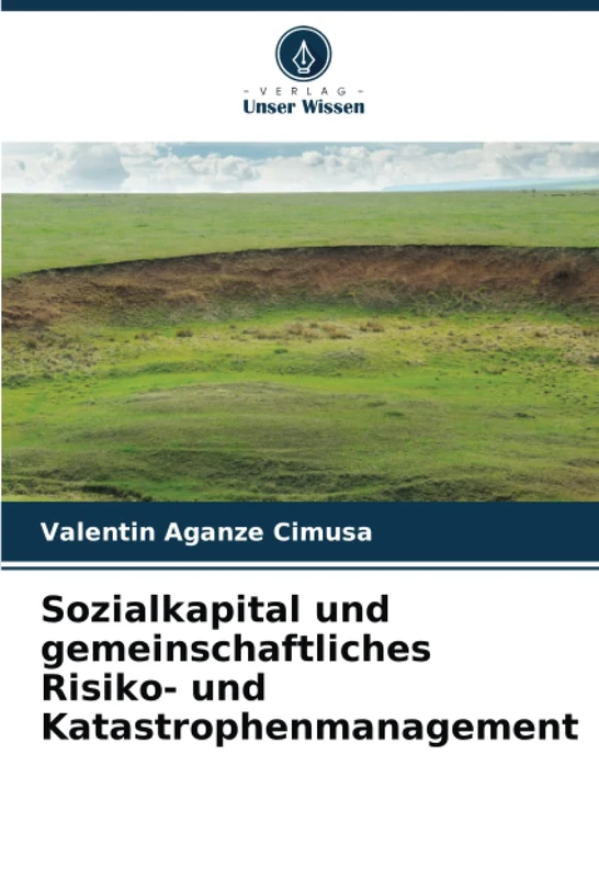 Sozialkapital und gemeinschaftliches Risiko- und Katastrophenmanagement