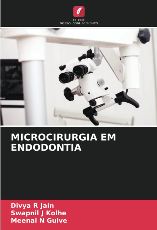 MICROCIRURGIA EM ENDODONTIA