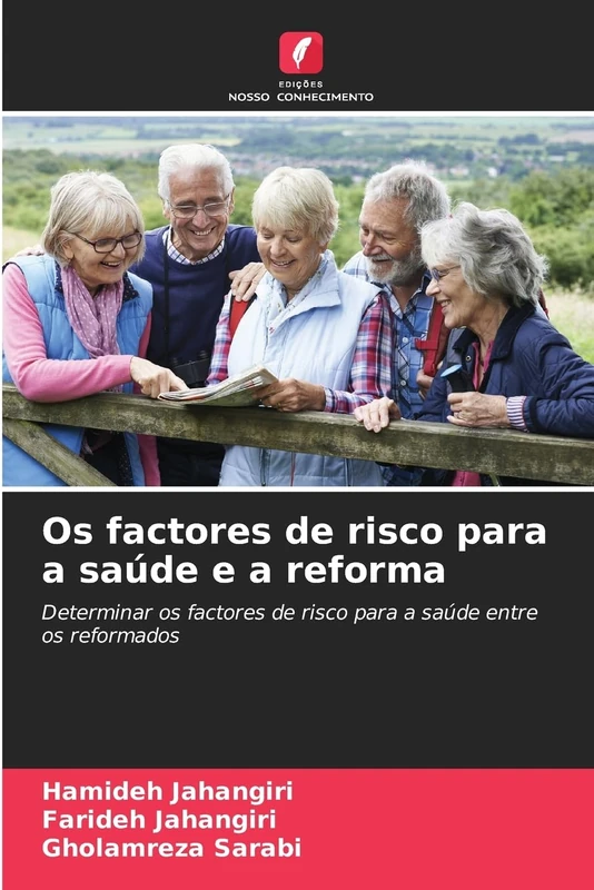 Os factores de risco para a saúde e a reforma: Determinar os factores de risco para a saúde entre os reformados - Image 1