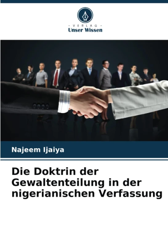 Die Doktrin der Gewaltenteilung in der nigerianischen Verfassung