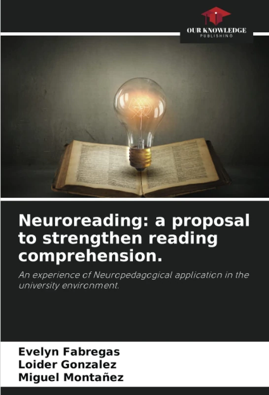 Neuroreading: a proposal to strengthen reading comprehension.: An experience of Neuropedagogical application in the university environment. - Image 1