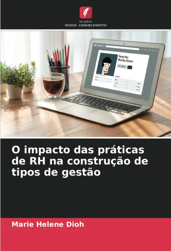 O impacto das práticas de RH na construção de tipos de gestão
