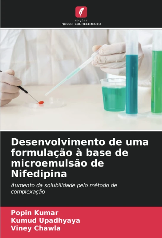 Desenvolvimento de uma formulação à base de microemulsão de Nifedipina: Aumento da solubilidade pelo método de complexação