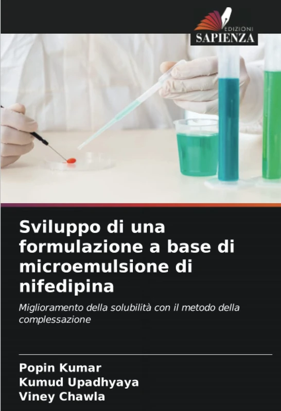 Sviluppo di una formulazione a base di microemulsione di nifedipina: Miglioramento della solubilità con il metodo della complessazione