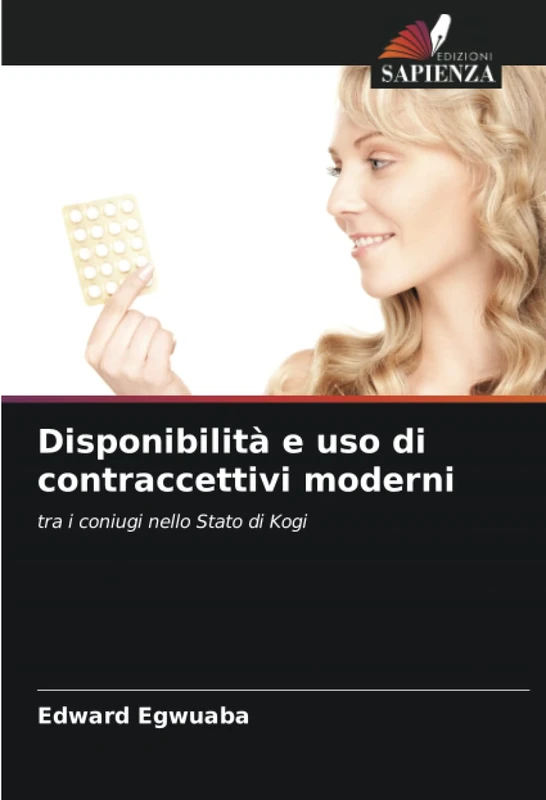 Disponibilità e uso di contraccettivi moderni: tra i coniugi nello Stato di Kogi
