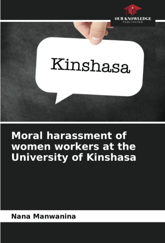 Moral harassment of women workers at the University of Kinshasa