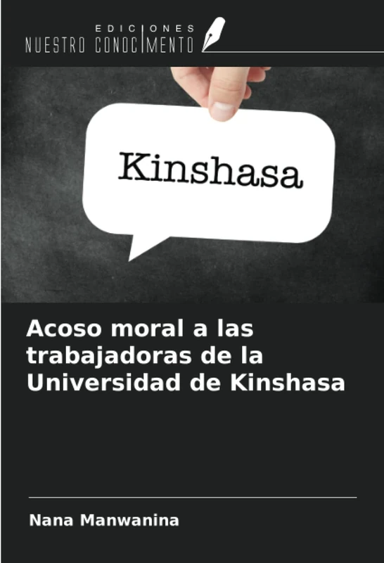 Acoso moral a las trabajadoras de la Universidad de Kinshasa