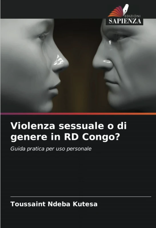 Violenza sessuale o di genere in RD Congo?: Guida pratica per uso personale