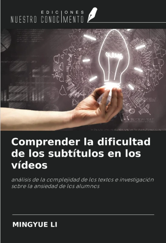 Comprender la dificultad de los subtítulos en los vídeos: análisis de la complejidad de los textos e investigación sobre la ansiedad de los alumnos