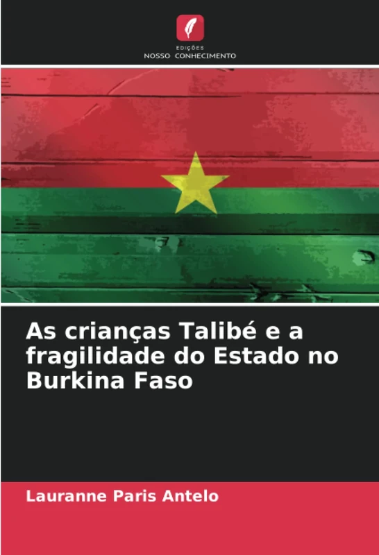 As crianças Talibé e a fragilidade do Estado no Burkina Faso
