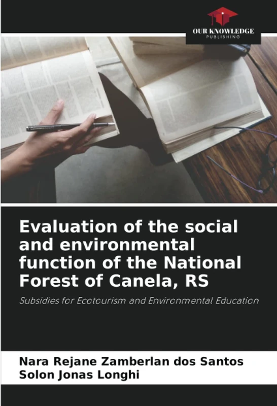 Evaluation of the social and environmental function of the National Forest of Canela, RS: Subsidies for Ecotourism and Environmental Education - Image 1