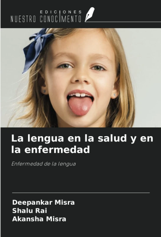 La lengua en la salud y en la enfermedad: Enfermedad de la lengua