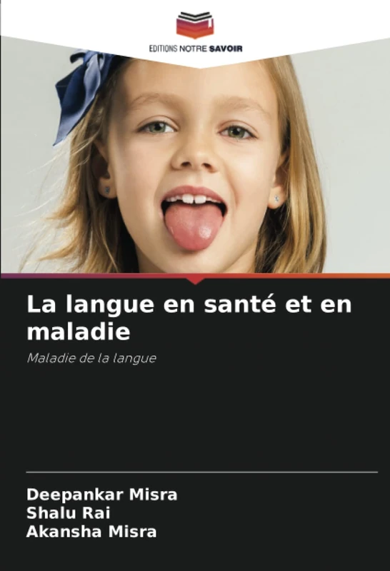 La langue en santé et en maladie: Maladie de la langue