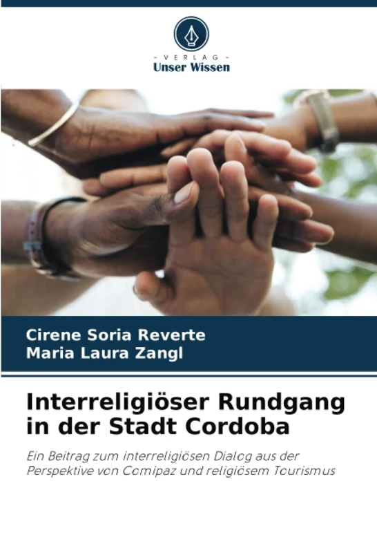 Interreligiöser Rundgang in der Stadt Cordoba: Ein Beitrag zum interreligiösen Dialog aus der Perspektive von Comipaz und religiösem Tourismus - Image 1