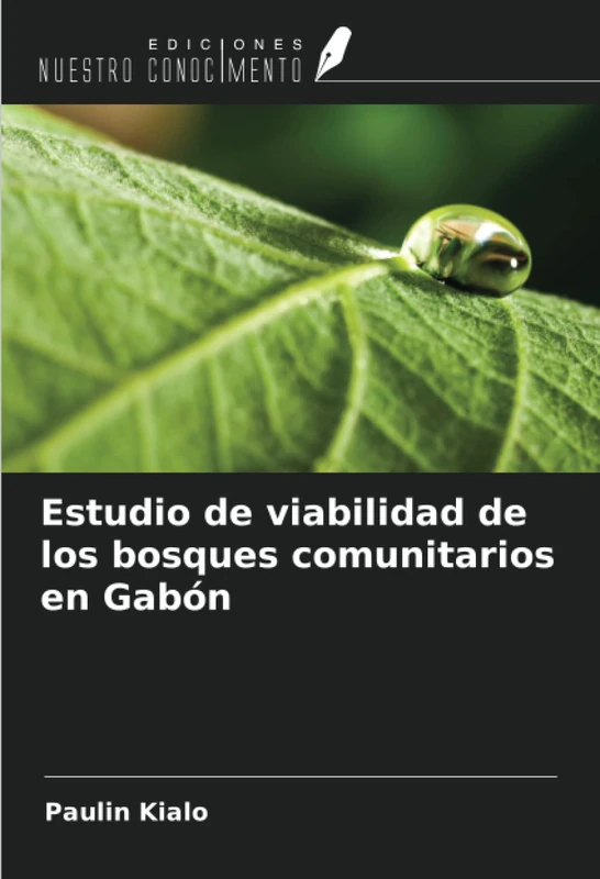 Estudio de viabilidad de los bosques comunitarios en Gabón