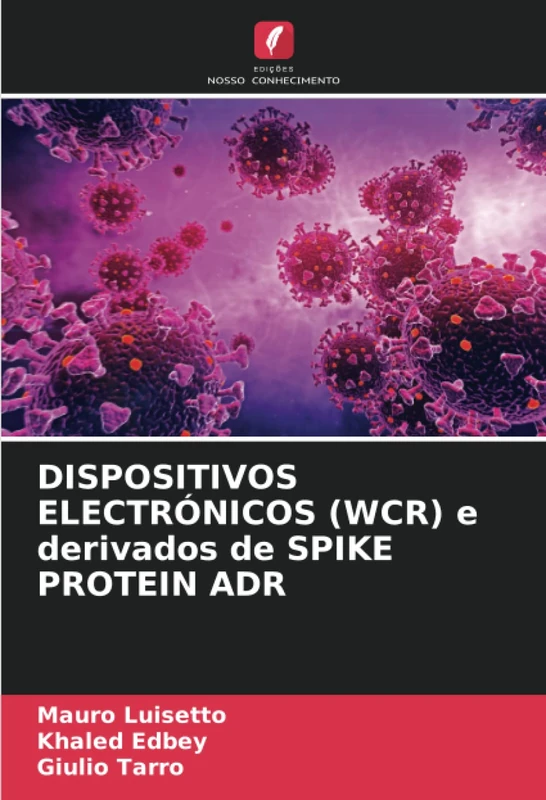 DISPOSITIVOS ELECTRÓNICOS (WCR) e derivados de SPIKE PROTEIN ADR - Image 1