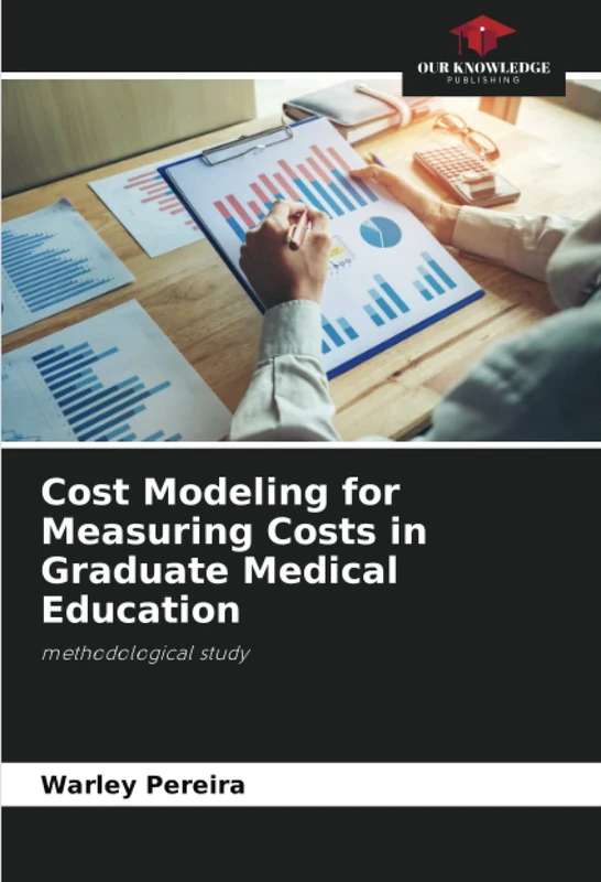 Cost Modeling for Measuring Costs in Graduate Medical Education: methodological study