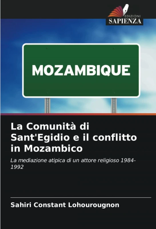 La Comunità di Sant'Egidio e il conflitto in Mozambico: La mediazione atipica di un attore religioso 1984-1992 - Image 1