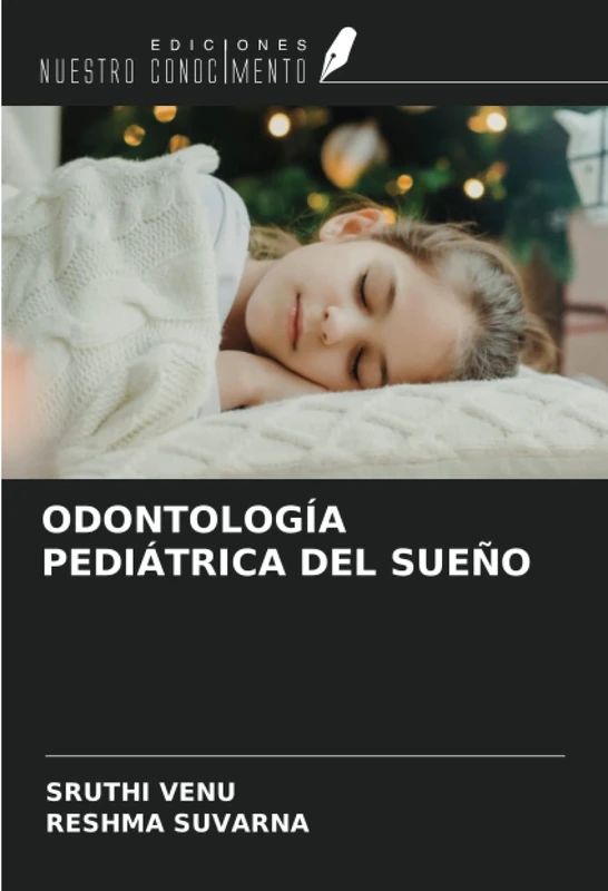 ODONTOLOGÍA PEDIÁTRICA DEL SUEÑO