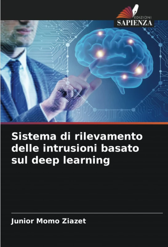 Sistema di rilevamento delle intrusioni basato sul deep learning