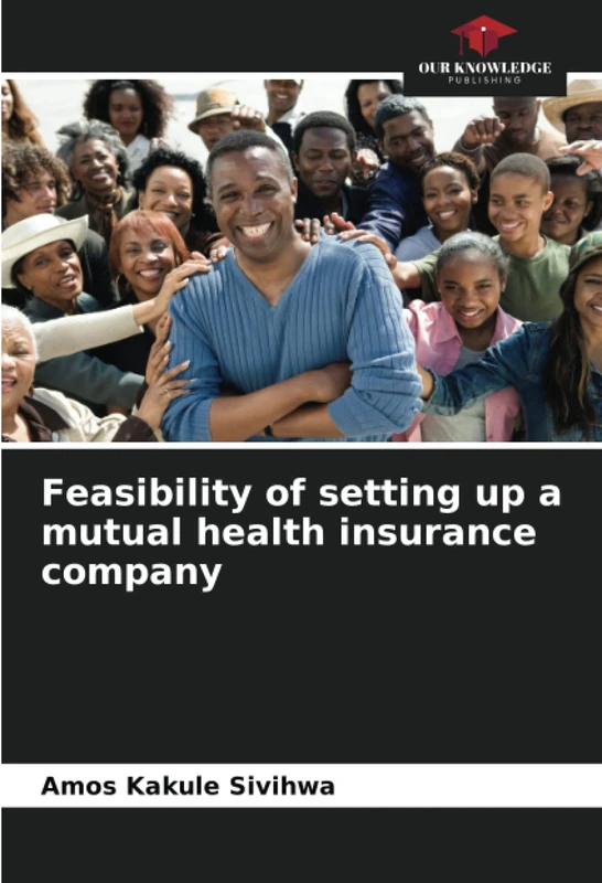 Feasibility of setting up a mutual health insurance company