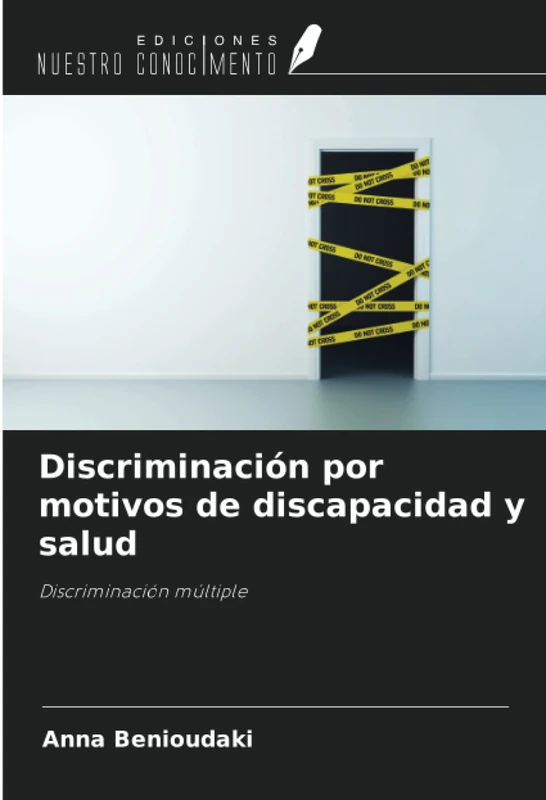Discriminación por motivos de discapacidad y salud: Discriminación múltiple