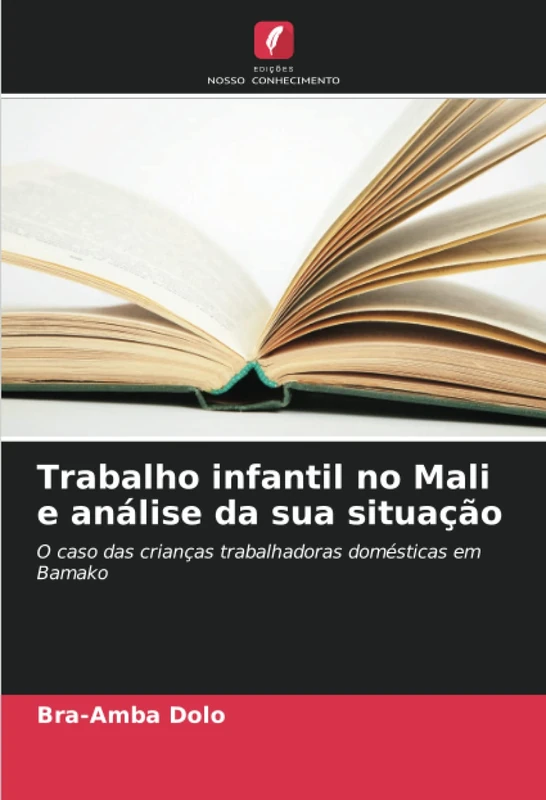 Trabalho infantil no Mali e análise da sua situação: O caso das crianças trabalhadoras domésticas em Bamako