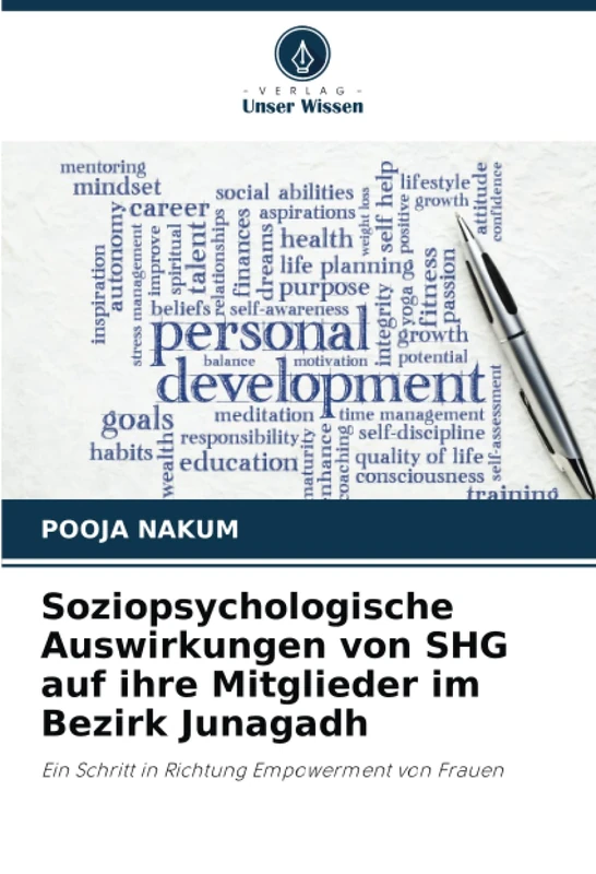 Soziopsychologische Auswirkungen von SHG auf ihre Mitglieder im Bezirk Junagadh: Ein Schritt in Richtung Empowerment von Frauen