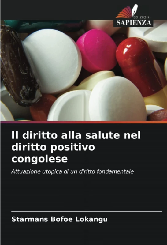 Il diritto alla salute nel diritto positivo congolese: Attuazione utopica di un diritto fondamentale