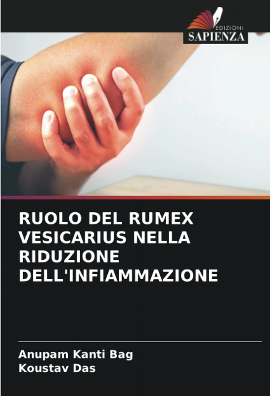 RUOLO DEL RUMEX VESICARIUS NELLA RIDUZIONE DELL'INFIAMMAZIONE