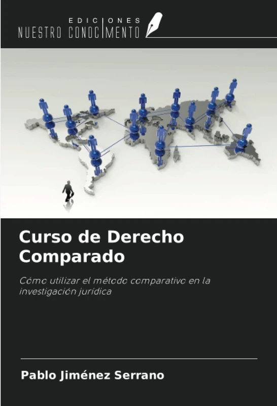 Curso de Derecho Comparado: Cómo utilizar el método comparativo en la investigación jurídica - Image 1