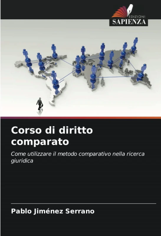 Corso di diritto comparato: Come utilizzare il metodo comparativo nella ricerca giuridica